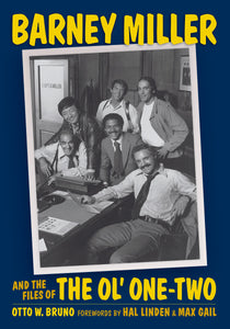 Barney Miller and the Files of the Ol’ One-Two (ebook)
