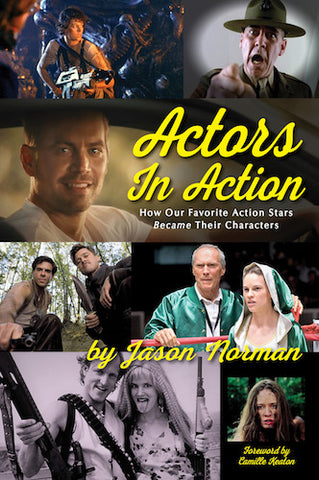 ACTORS IN ACTION (hardback) - BearManor Manor