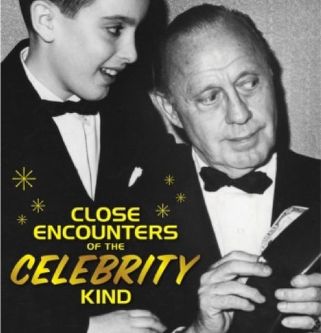 CLOSE ENCOUNTERS OF THE CELEBRITY KIND (AUDIOBOOK) by Brian Gari, read by the author - BearManor Manor