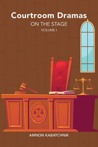 Courtroom Dramas on the Stage Vol. 1 (hardback)