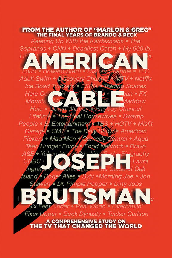AMERICAN CABLE Q+A WITH AUTHOR JOSEPH BRUTSMAN