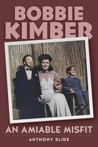 Anthony Slide Q&A About "Bobbie Kimber"