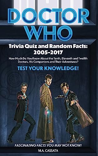 "Doctor Who Trivia Quiz,  2005-2017"   (Book Review)