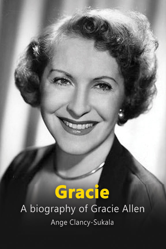 Q&A with Ange Clancy-Sukala, author of the Gracie Allen book