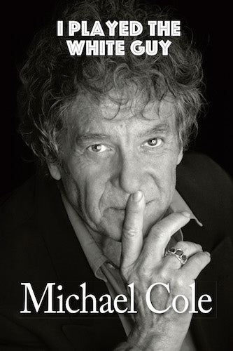 WORDPRESS' "BOOK PICK OF THE WEEK" is "MOD SQUAD"s Michael Cole's Autobiograpy: