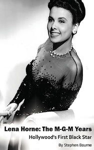 Lena Horne: The MGM Years (Book Review)