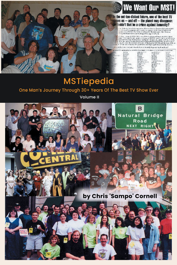 MSTiepedia: Volume 2 - One Man’s Journey Through 30+ Years Of The Best TV Show Ever is now an E-Book
