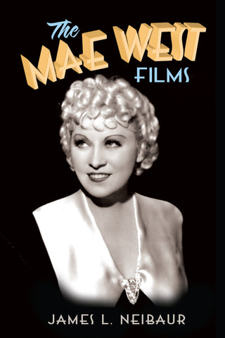 The Theatre/Cinema/TV Shelf: "The Mae West Films"