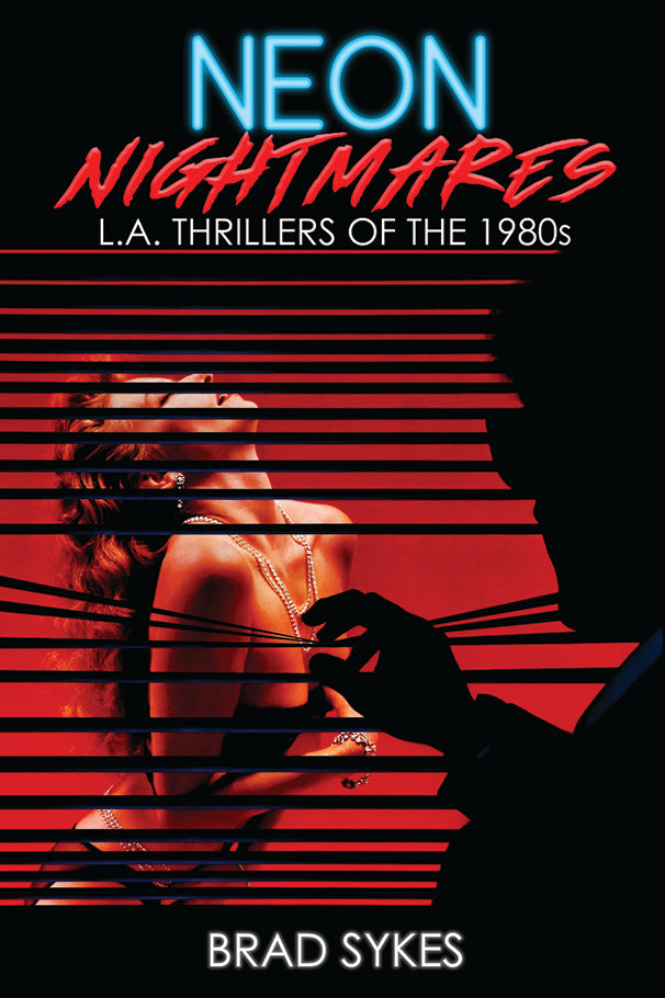 Book Review of author Brad Sykes new release...NEON NIGHTMARES: L.A. Thrillers Of The 1980's