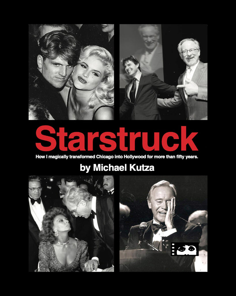 Michael Kutza's Memoir, "Starstruck: How I Magically Transformed Chicago into Hollywood for More Than Fifty Years", is now available in Audio