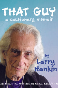 Q & A with That Guy's Larry Hankin