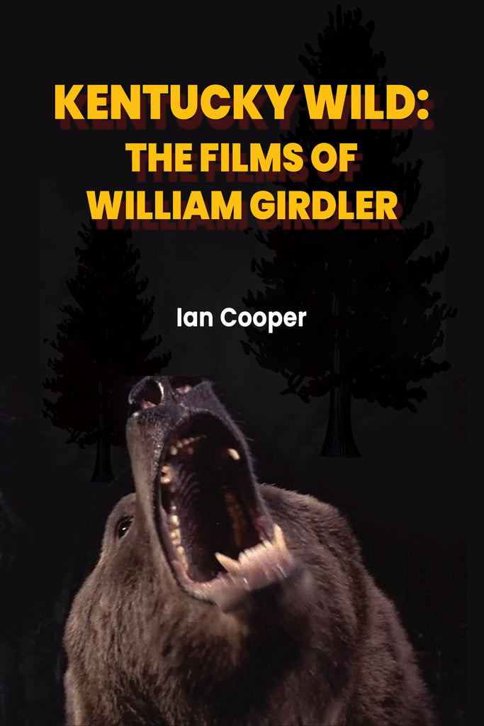 BearManor Q&A with Ian Cooper, author of Kentucky Wild: The Films of William Girdler