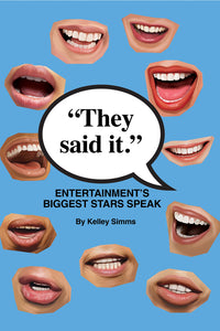 Q&A with Kelley Simms, author and illustrator of “They Said It.”