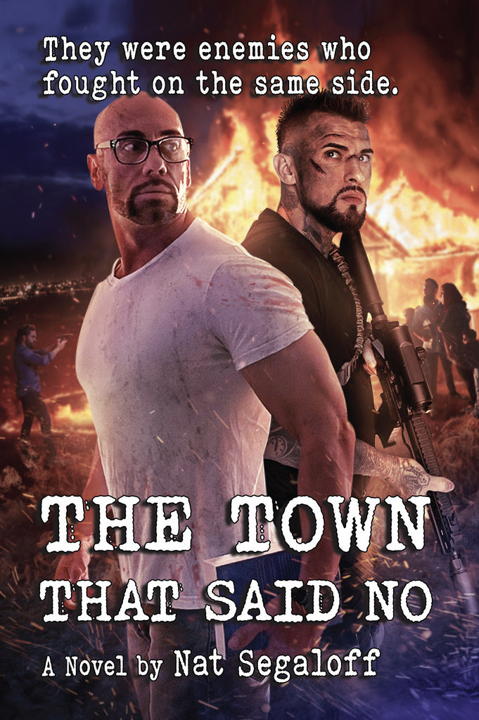 Q & A with Nat Segaloff - author of new novel, "The Town That Said No"