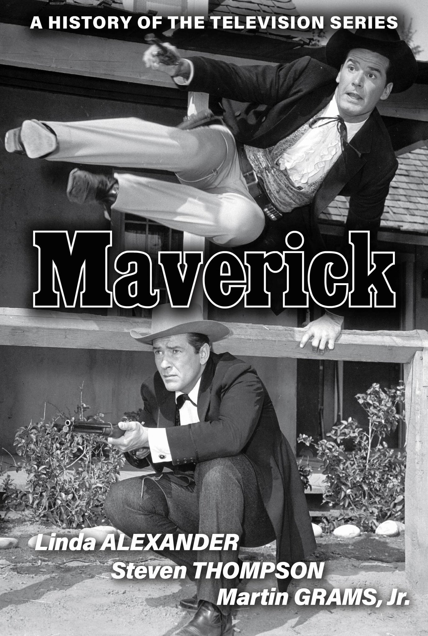 Maverick: A History of the Television Series (paperback)