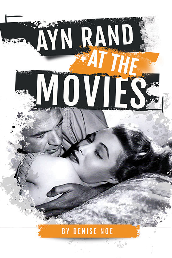 Ayn Rand at the Movies (ebook)