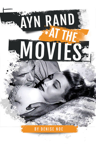 Ayn Rand at the Movies (hardback)