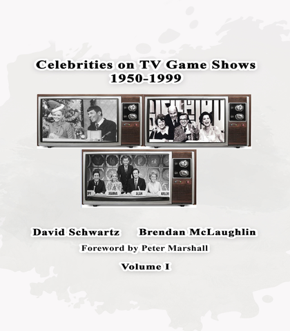 Celebrities on TV Game Shows 1950-1999 Volume 1