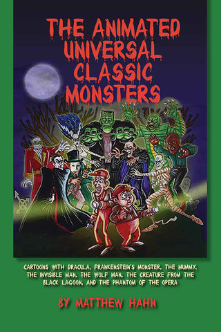 The Animated Universal Classic Monsters (paperback)