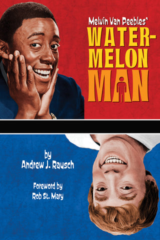 Melvin Van Peebles’ Watermelon Man (paperback)