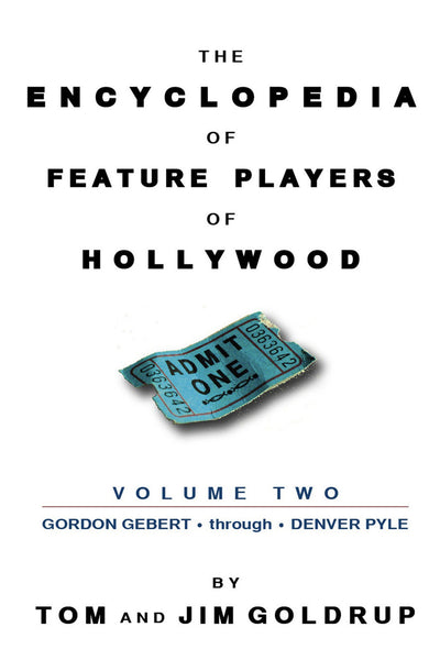 The Encyclopedia of Feature Players in Hollywood (ebook bundle)