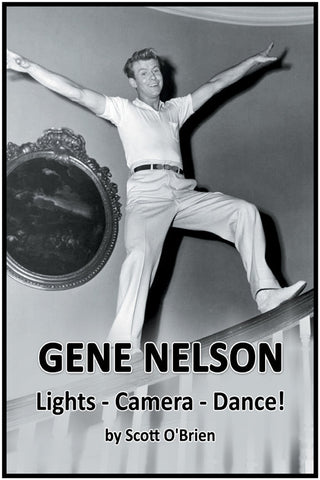Gene Nelson - Lights! Camera! Dance! (ebook)