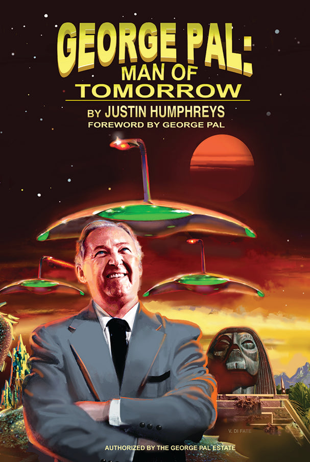 George Pal: Man of Tomorrow (paperback)