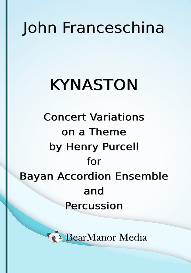 Kynaston - Concert Variations on a Theme by Henry Purcell for Bayan Accordion Ensemble and Percussion