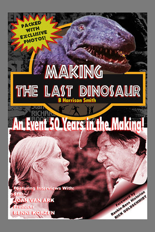 Making The Last Dinosaur (paperback)