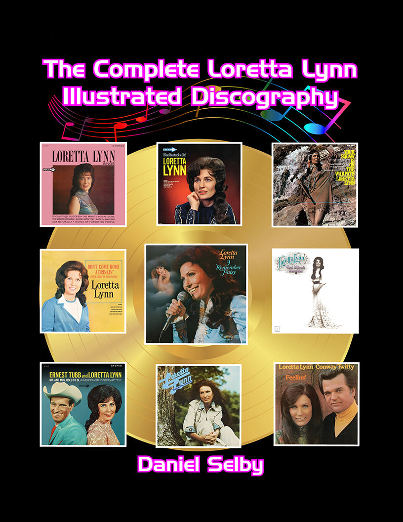 The Complete Loretta Lynn Illustrated Discography (hardback)