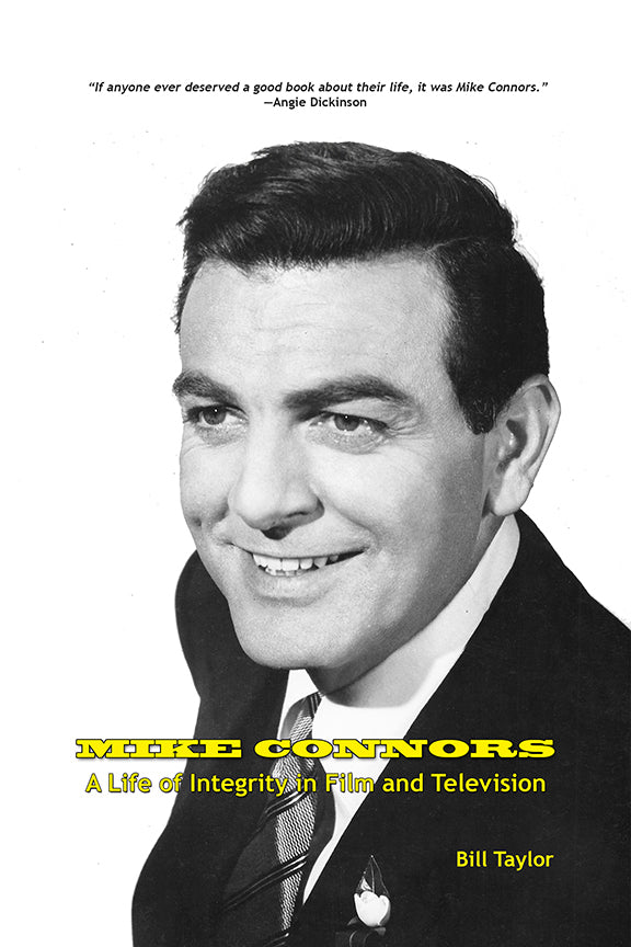Mike Connors - A Life of Integrity in Film and Television (paperback ...