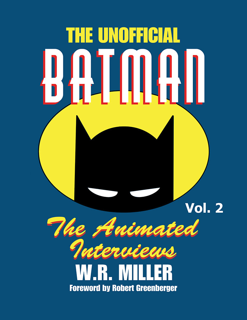 Batman: The Animated Interviews, Vol. 2 (paperback)