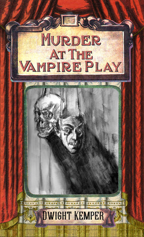 Murder at the Vampire Play