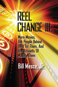 Reel Change III: Flashbacks and Coming Attractions (paperback)