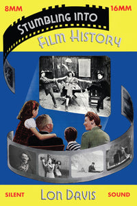 Stumbling into Film History (hardback)