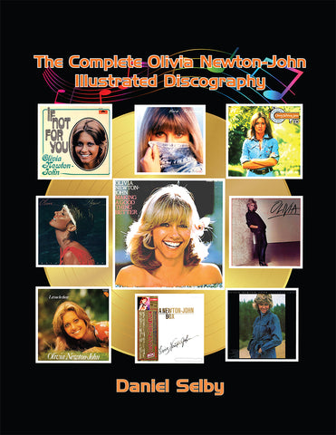 The Complete Olivia Newton-John Illustrated Discography (paperback)
