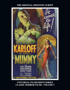 The Mummy (Universal Filmscripts Series: Classic Horror Films – Volume 7)