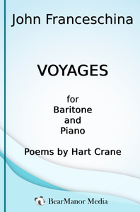 Voyages – For Baritone and Piano