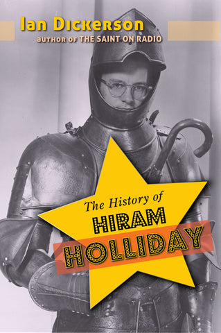The History of Hiram Holliday (paperback)