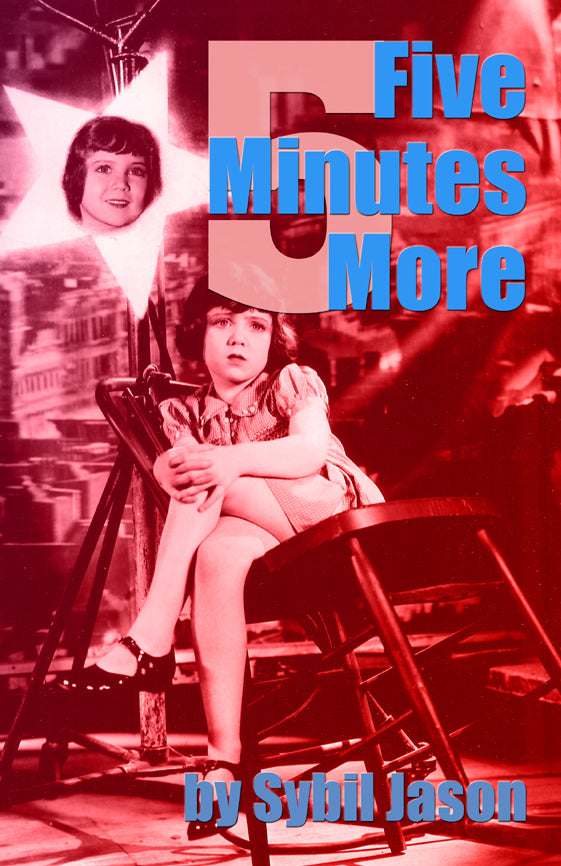 FIVE MINUTES MORE by Sybil Jason (paperback) - BearManor Manor