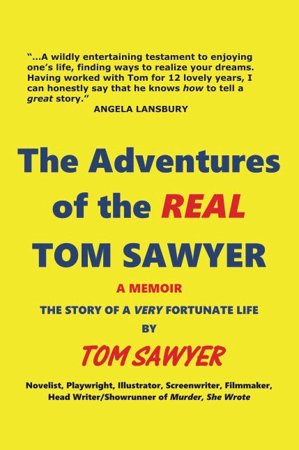 THE ADVENTURES OF THE REAL TOM SAWYER (HARDCOVER EDITION) by Tom Sawyer - BearManor Manor