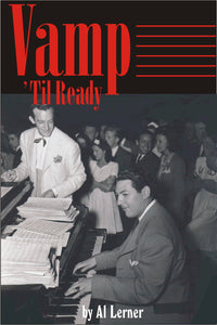 Vamp Til Ready - read by the author, Al Lerner (audiobook) - BearManor Manor