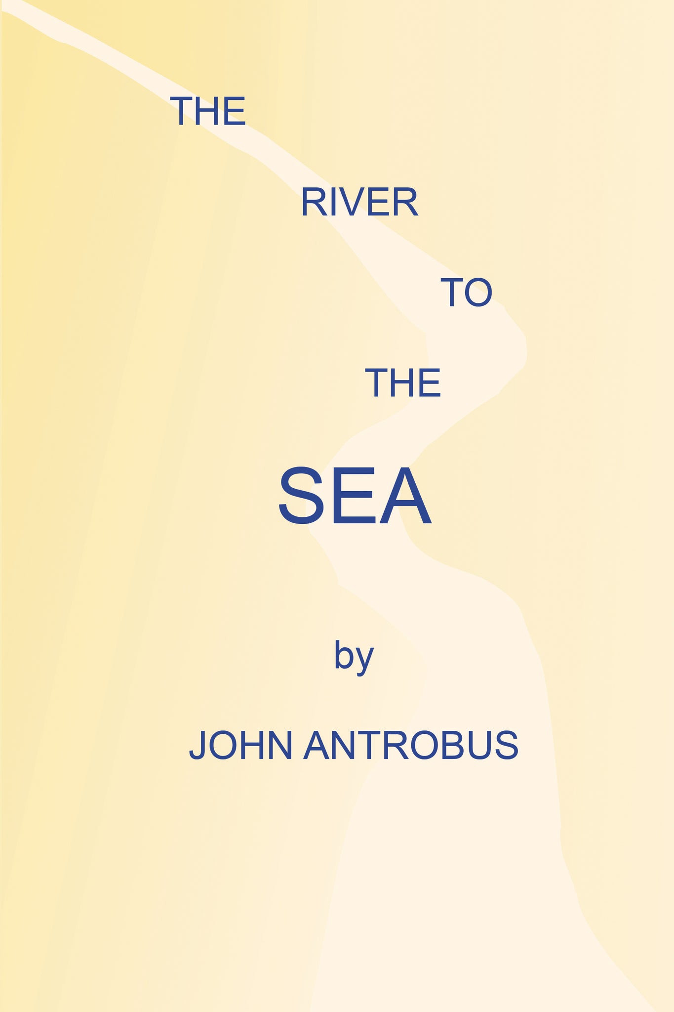 The River to the Sea (paperback)