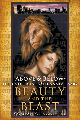 Above & Below: The Unofficial 35th Anniversary Beauty and the Beast Companion (hardback)