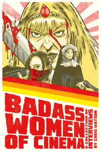 Badass Women of Cinema - A Collection of Interviews (ebook) - BearManor Manor