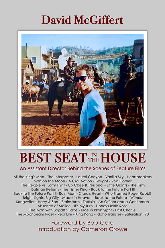 Best Seat in the House - An Assistant Director Behind the Scenes of Feature Films (ebook) (COLOR)