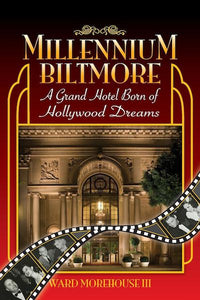 MILLENNIUM BILTMORE (paperback) - BearManor Manor