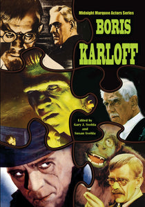 Boris Karloff: Midnight Marquee Actors Series (ebook) - BearManor Manor