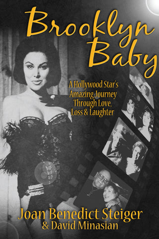Brooklyn Baby: A Hollywood Star's Amazing Journey Through Love, Loss & Laughter (hardback) - BearManor Manor