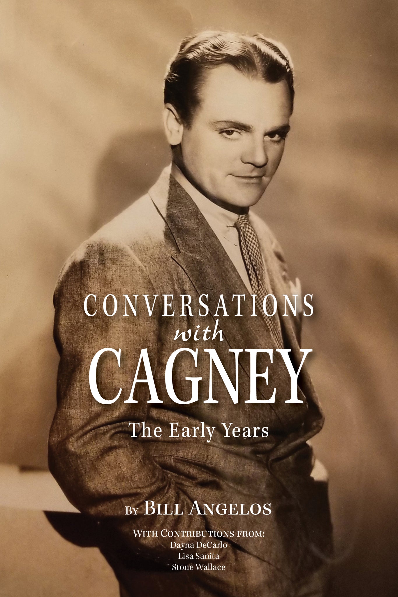 CONVERSATIONS WITH CAGNEY: THE EARLY YEARS (hardback)